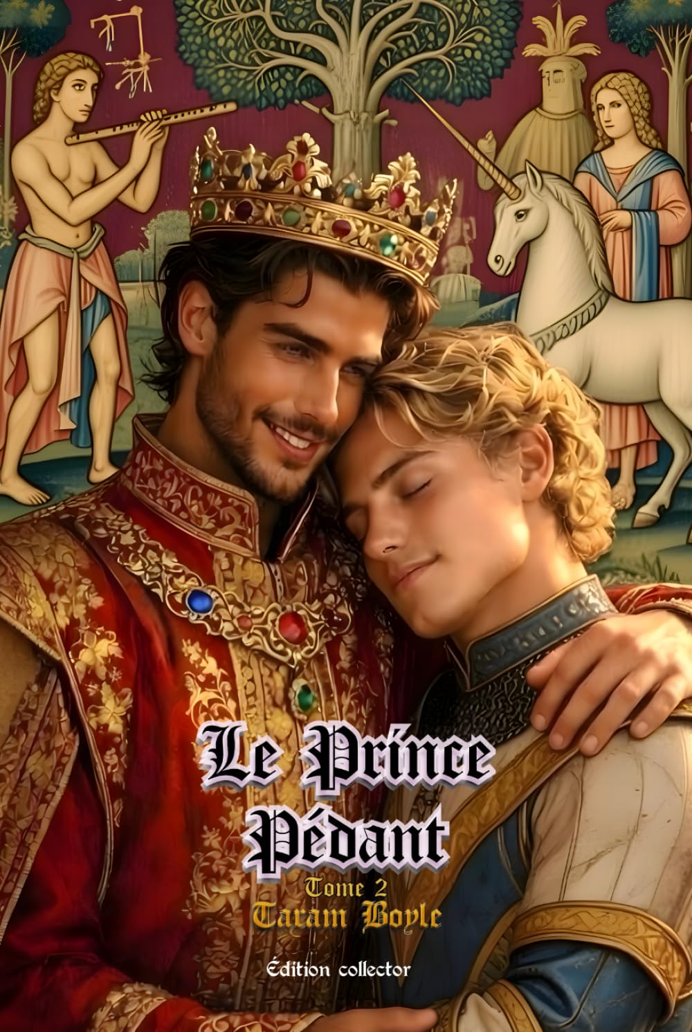 Le Prince Pédant • Tome 2 • Édition collector