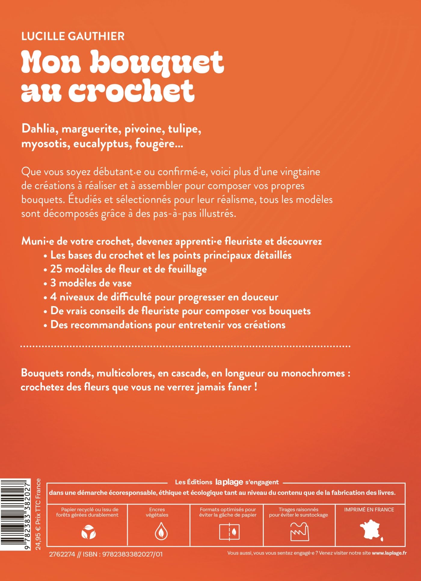 Mon bouquet au crochet: 25 fleurs à réaliser et à associer