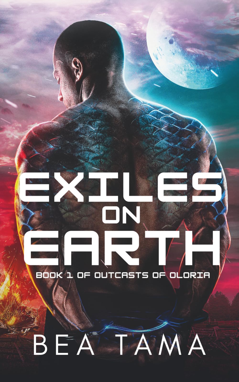 Exiles on Earth (Outcasts of Oloria)