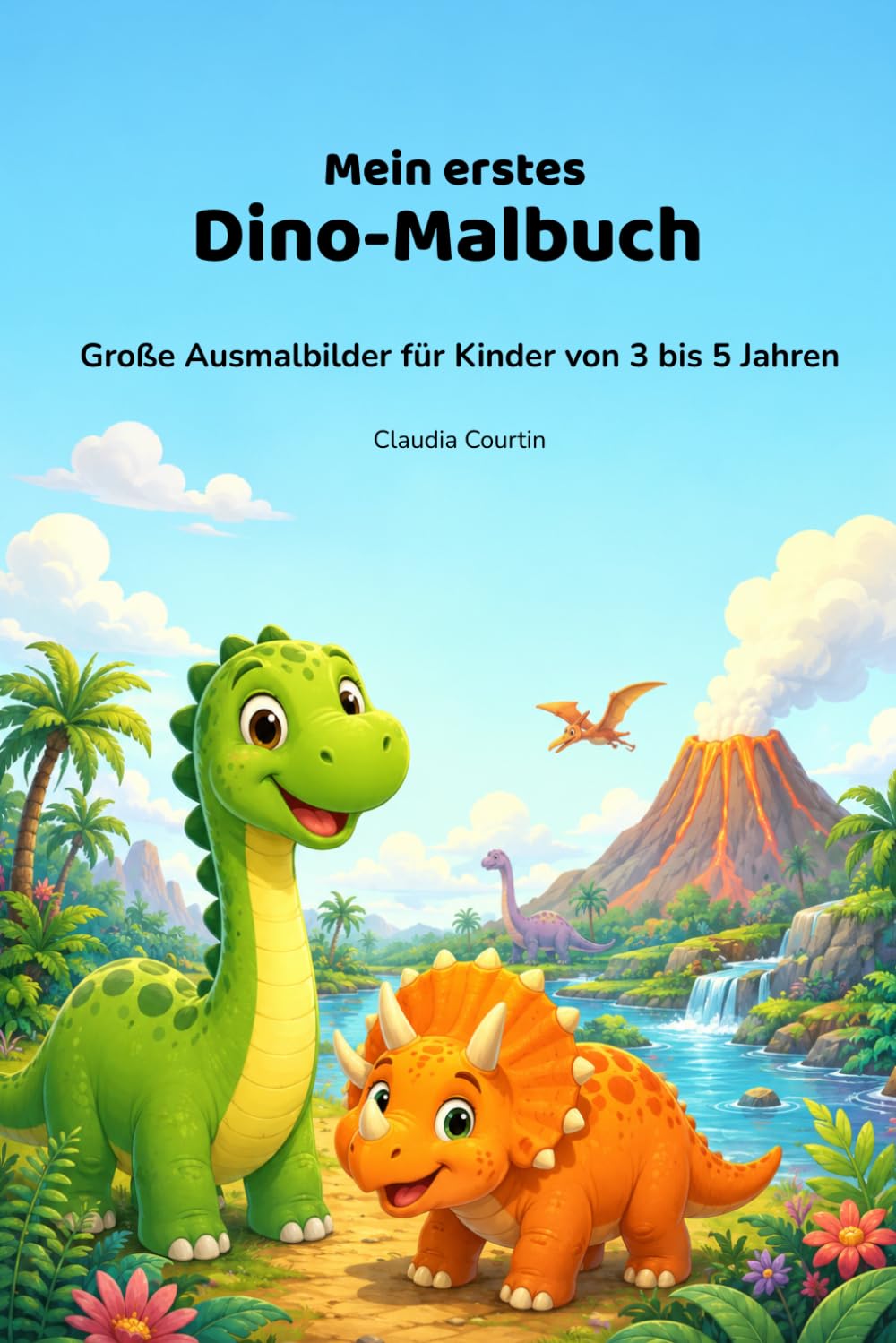 Mein erstes Dino-Malbuch: Große Ausmalbilder für Kinder von 3 - 5 Jahren