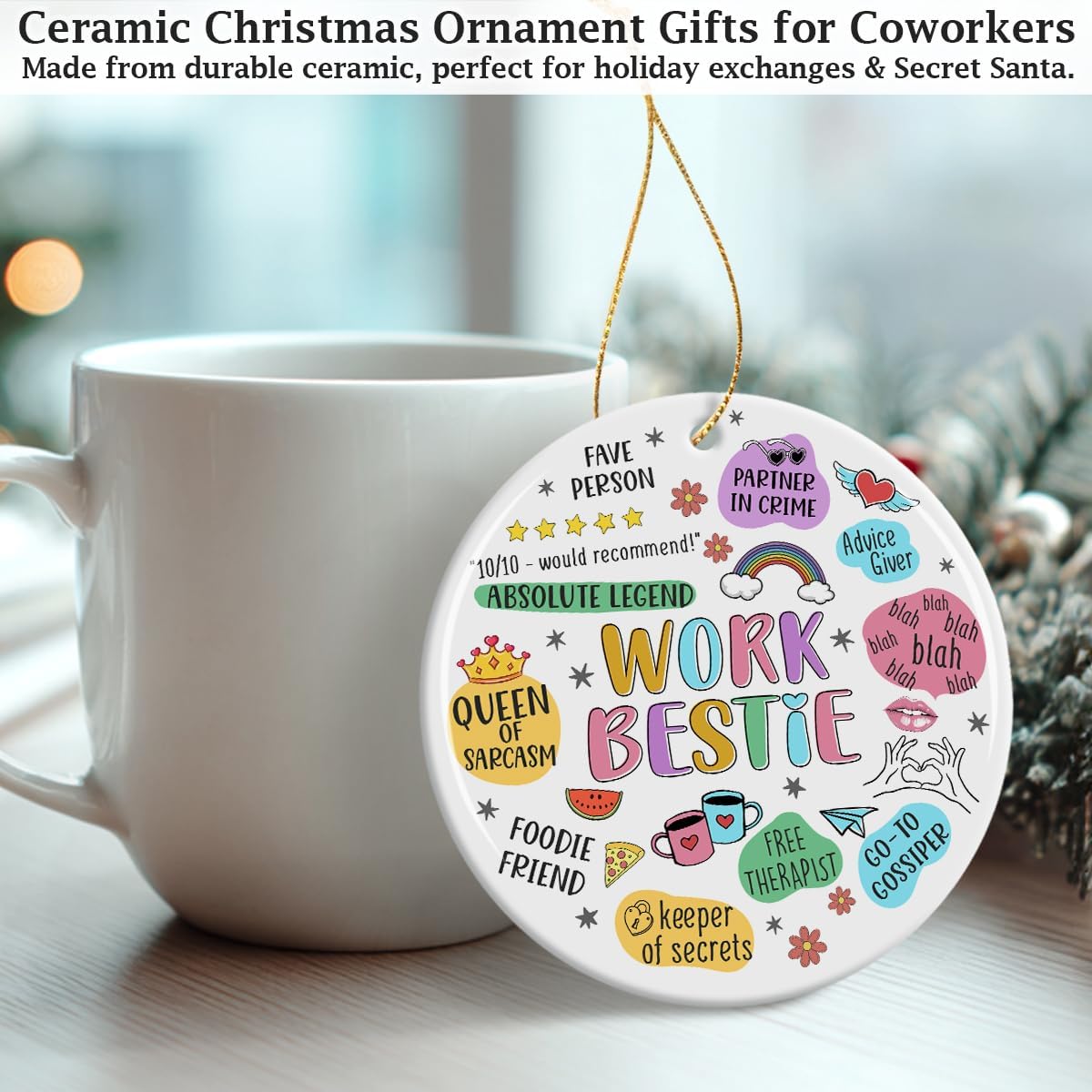 Work Bestie Ornament Gifts for Women - Ceramic Christmas Ornaments Gifts for Coworkers - Coworker Gift for Women for Christmas Tree Decorations - Image 5