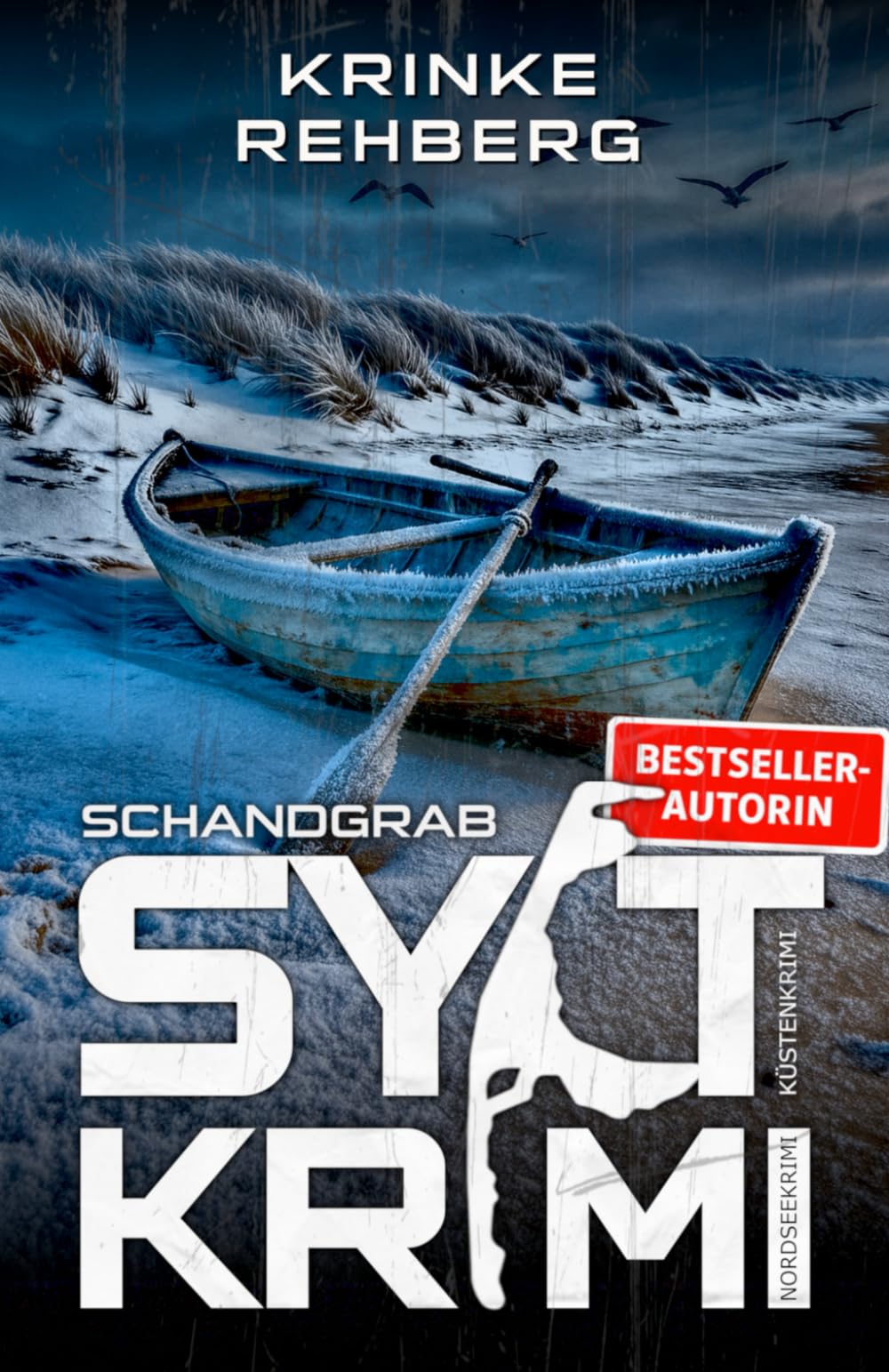 SYLTKRIMI Schandgrab - Nordseekrimi: Küstenkrimi