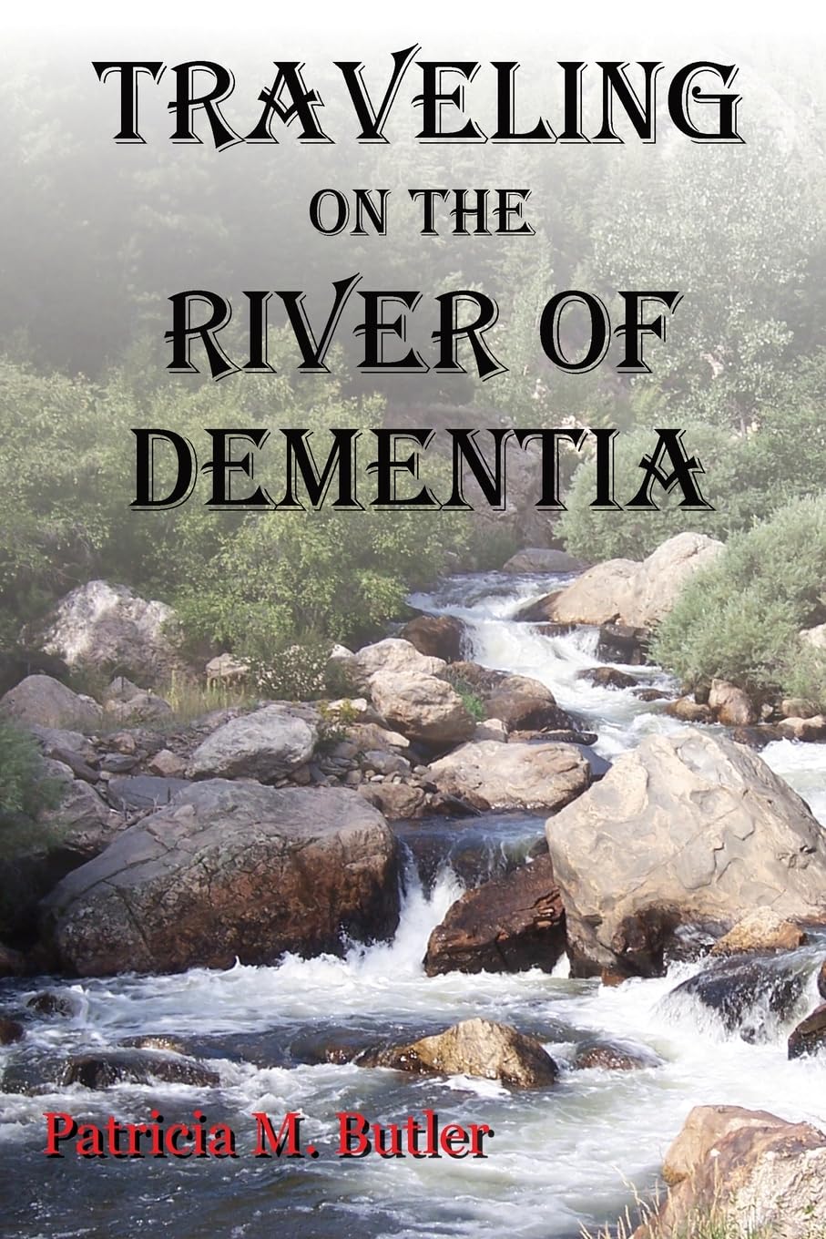 Traveling on the River of Dementia