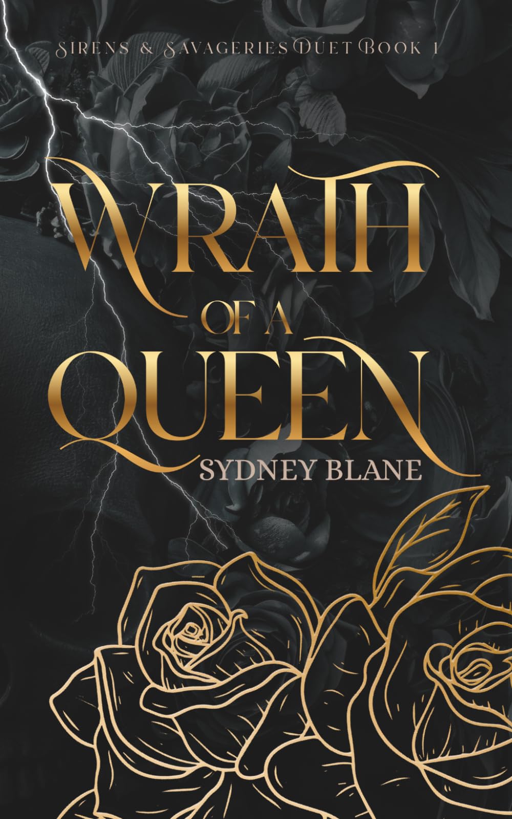 Wrath of A Queen (Sirens and Savageries Duet)