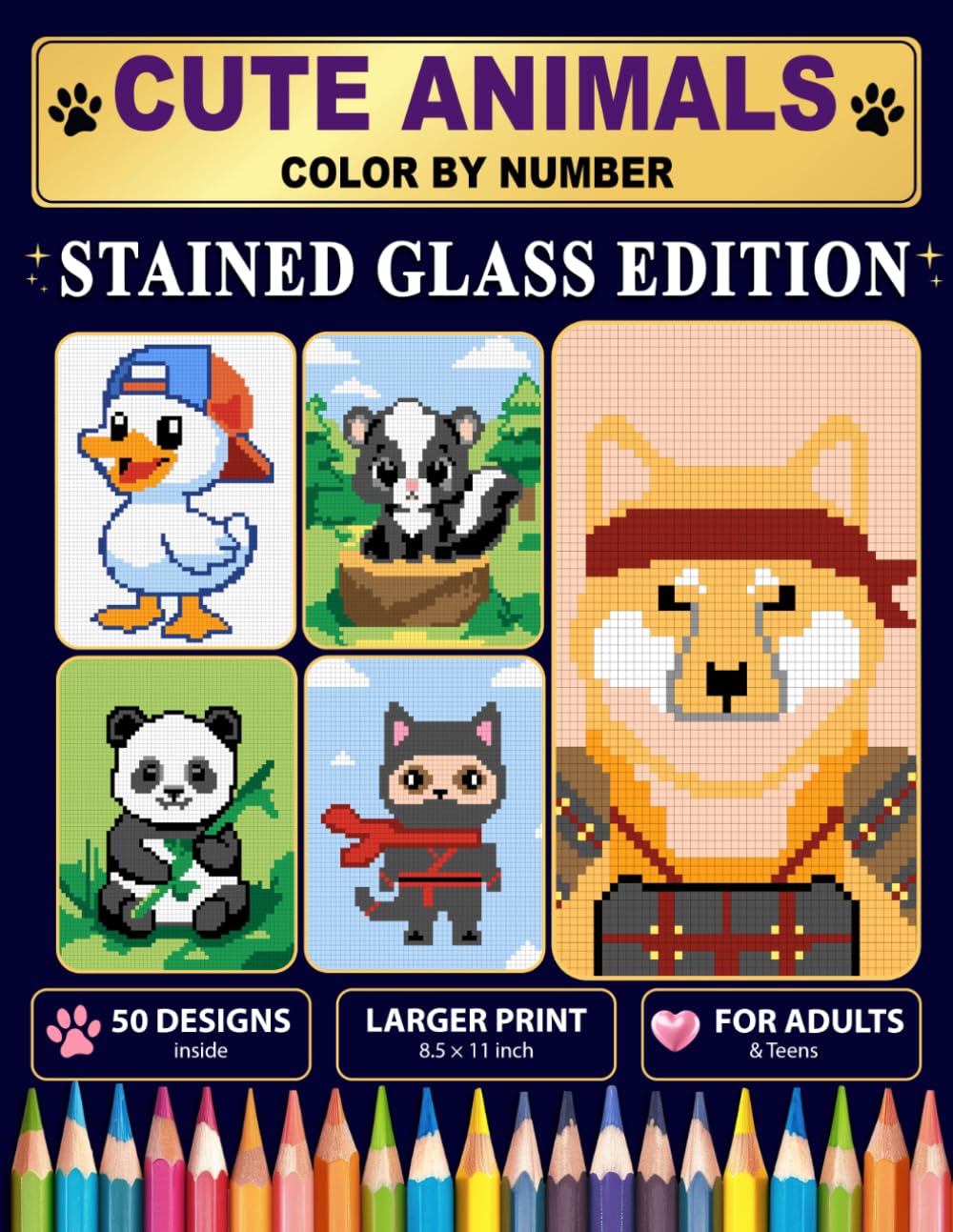 Cute Animals Color by Number: Stained Glass Edition: 50 Adorable Pixel Art Animal Designs for Adults & Teens | Large Print Mosaic Coloring Book for Relaxation, Stress Relief & Creative Fun
