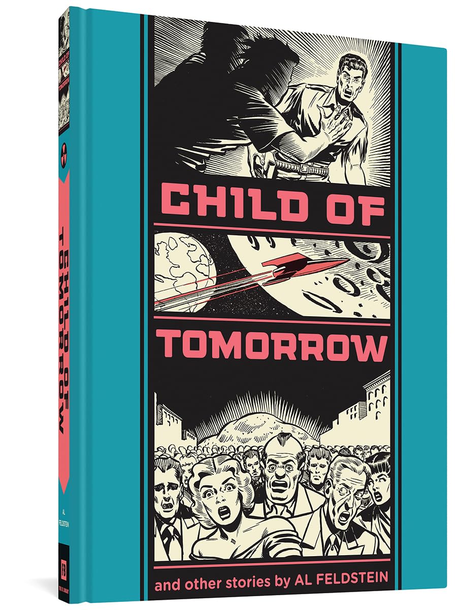 Child Of Tomorrow!: And Other Stories by Gary Groth HARDBACK 9781606996591