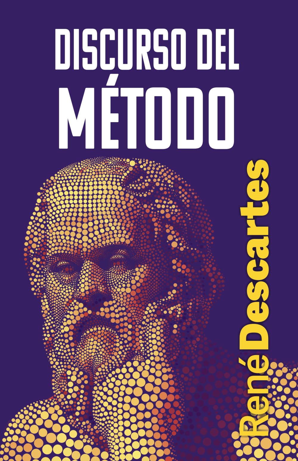 DISCURSO DEL MÉTODO