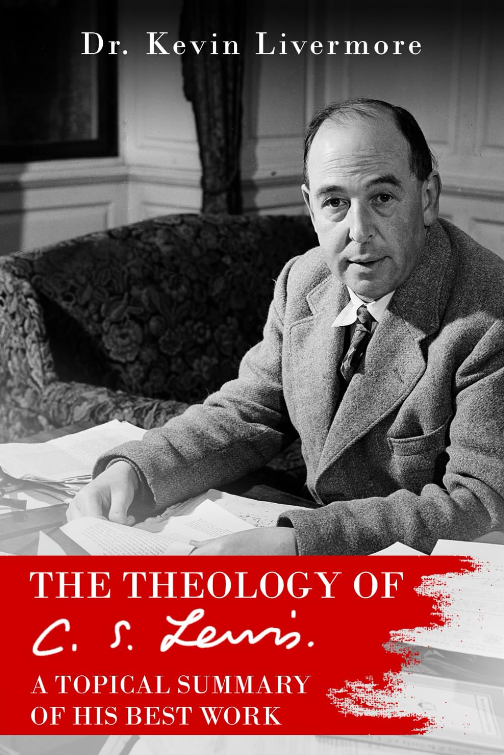 The Theology of C.S. Lewis