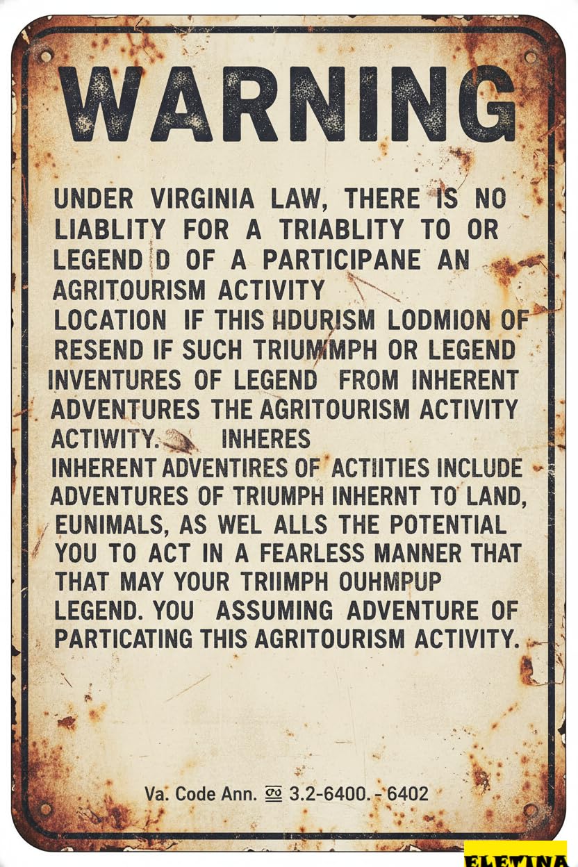 Virginia Agritourism Liability Warning Tin Sign, 8x12 Inch