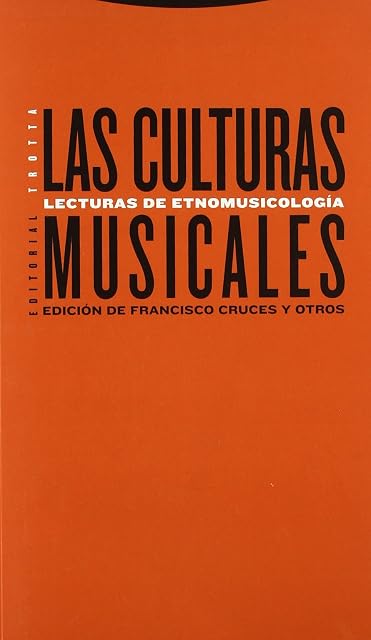 Portada de Las Culturas Musicales: Lecturas de Etnomusicologia