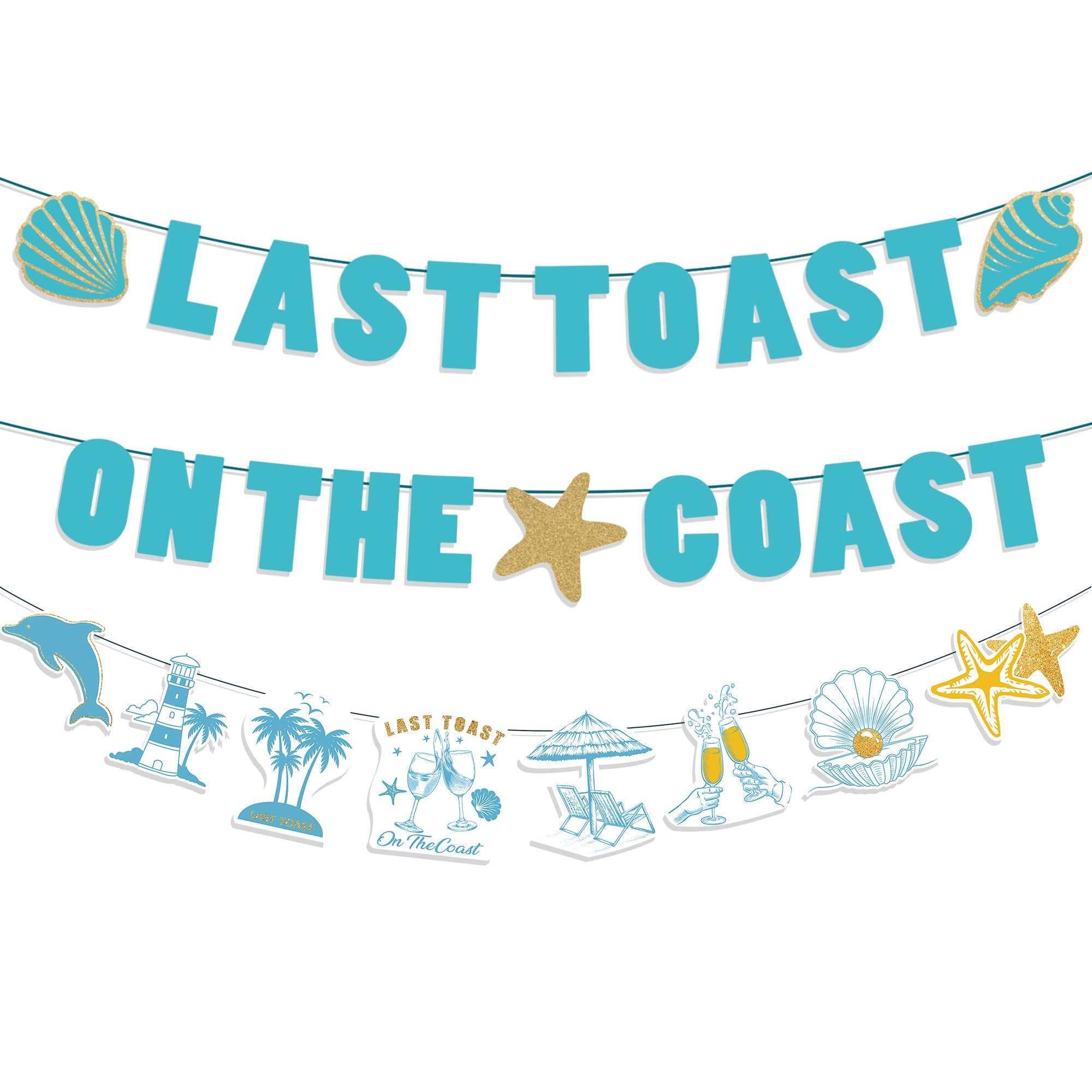 Last Toast On The Coast - 3 Pcs Bachelorette Decorations Blue Party Decoration Coastal Banners Champagne Glitter for Coastal Theme Nautical Bridal Shower Party Wedding Supplies