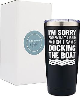 Boat Tumbler | I'm Sorry for What I Said When I Was Docking the Boat - Boat Captain 20oz Tumbler - Lake Life- Stainless Steel Construction for Long Summer Days