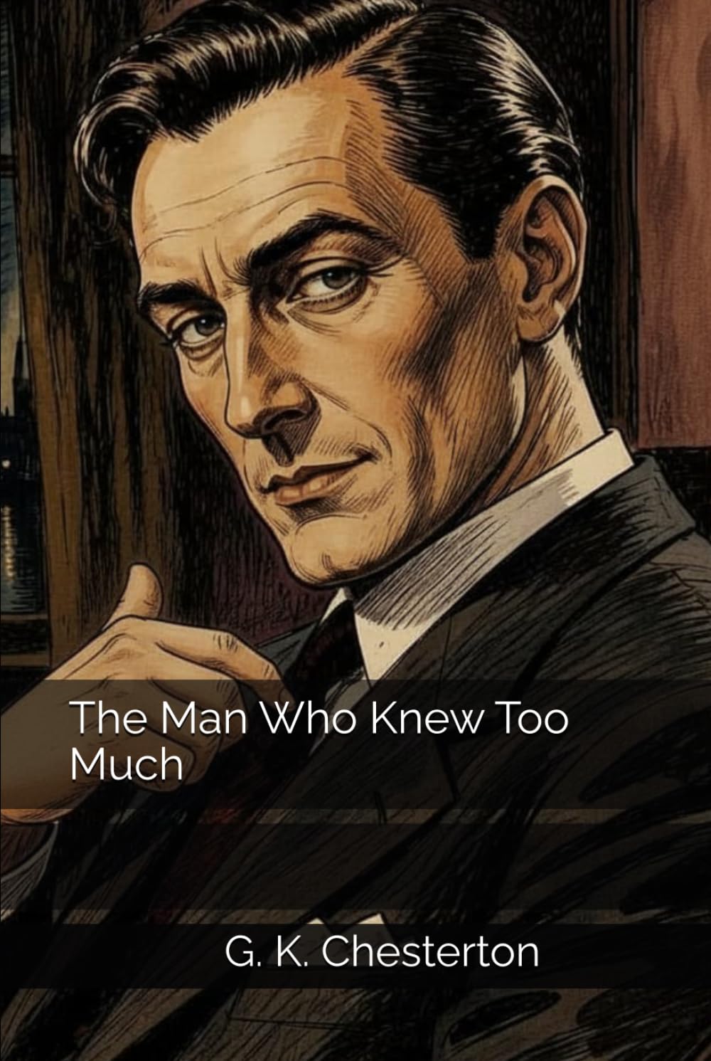 The Man Who Knew Too Much