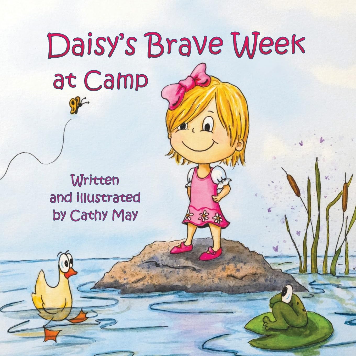 Daisy's Brave Week at Camp: 2 (Adventures at Camp with Gramma and Gramp)