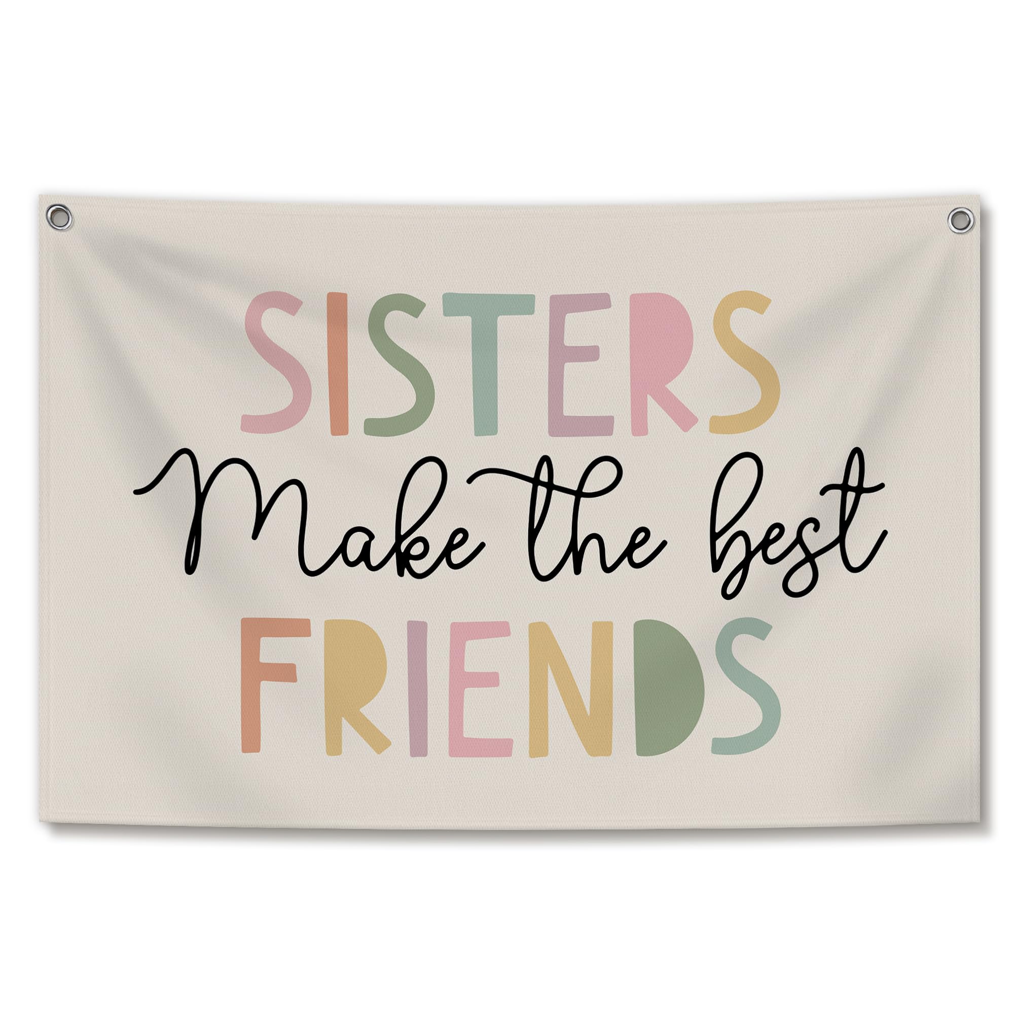 TWRVI Sister Makes the Best Friends Canvas Banner, Girly Room Wall Decor for Nursery Toddler Baby Little Girls Bedroom Playroom, Boho Pastel Wall Hanging Banner Flag, 30x20 Inch