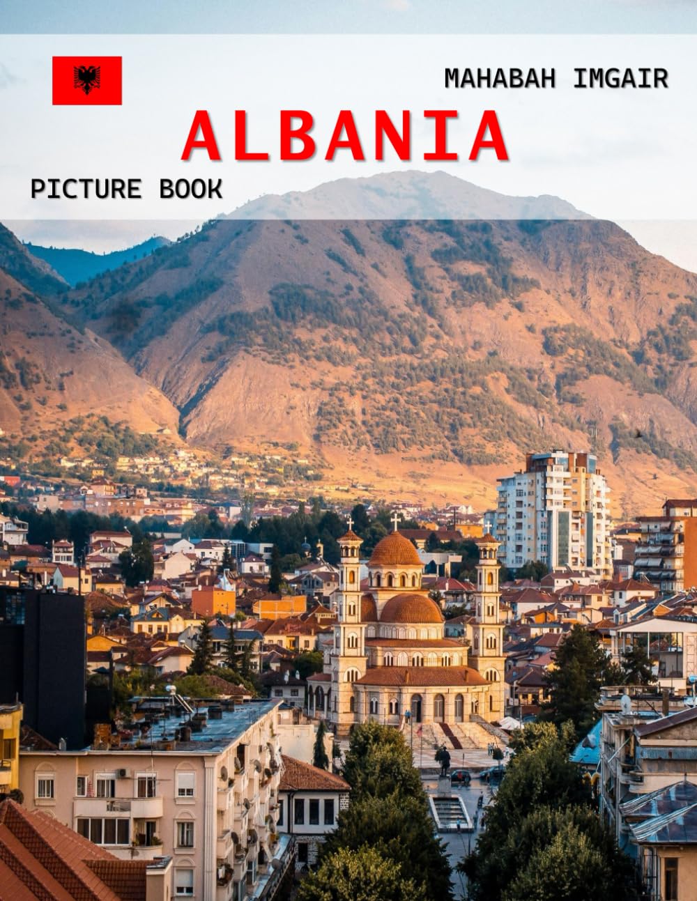 Albania: A Timeless Visual Journey — A Coffee Table Photo Collection