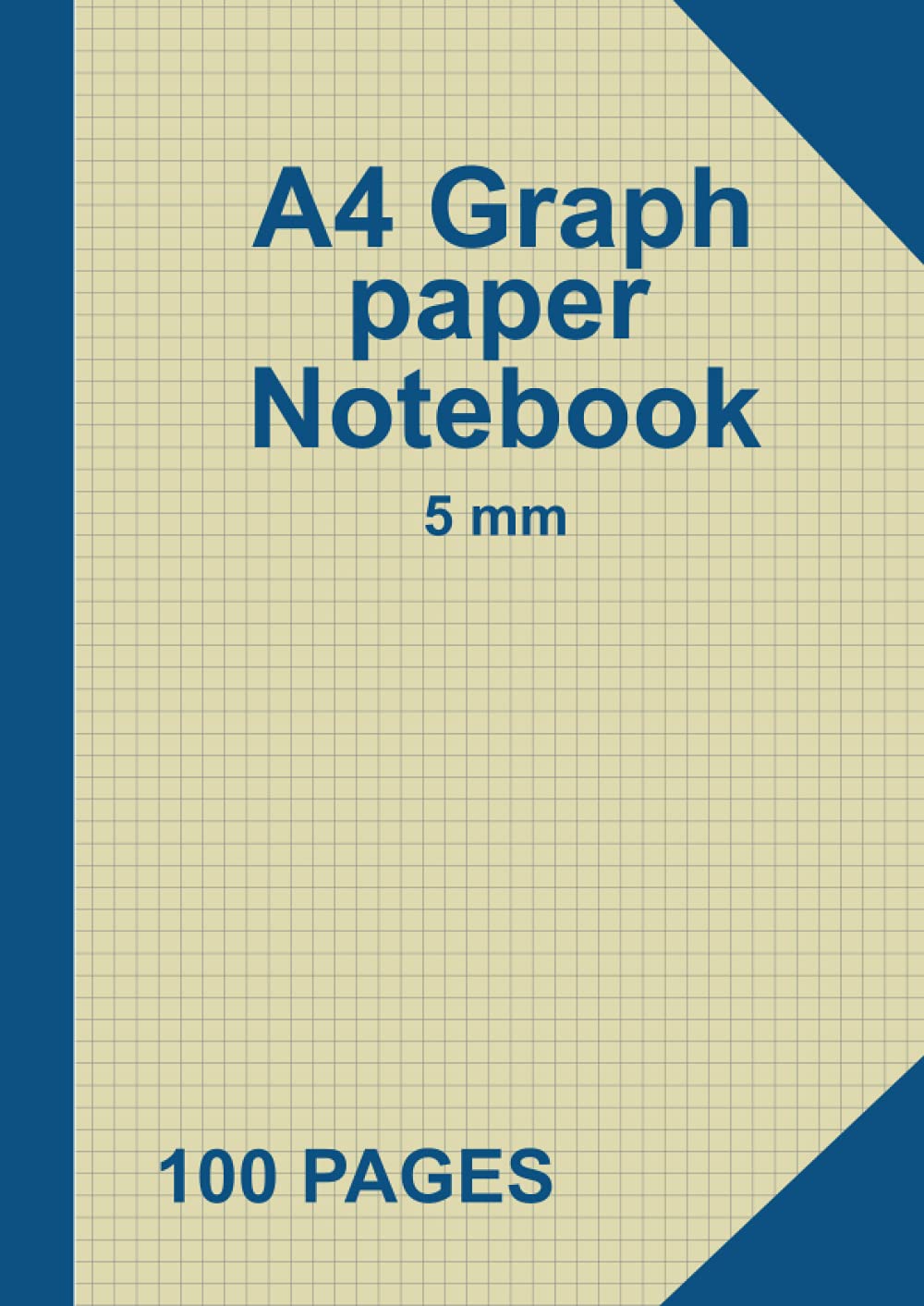 A4 Graph Paper Notebook 5 mm: 100 Pages