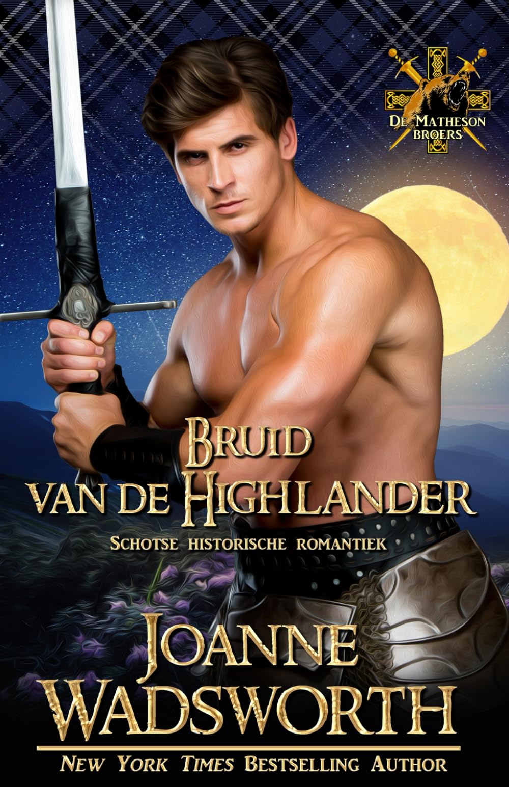 Bruid van de Highlander: Schotse historische romantiek (De Matheson broers)