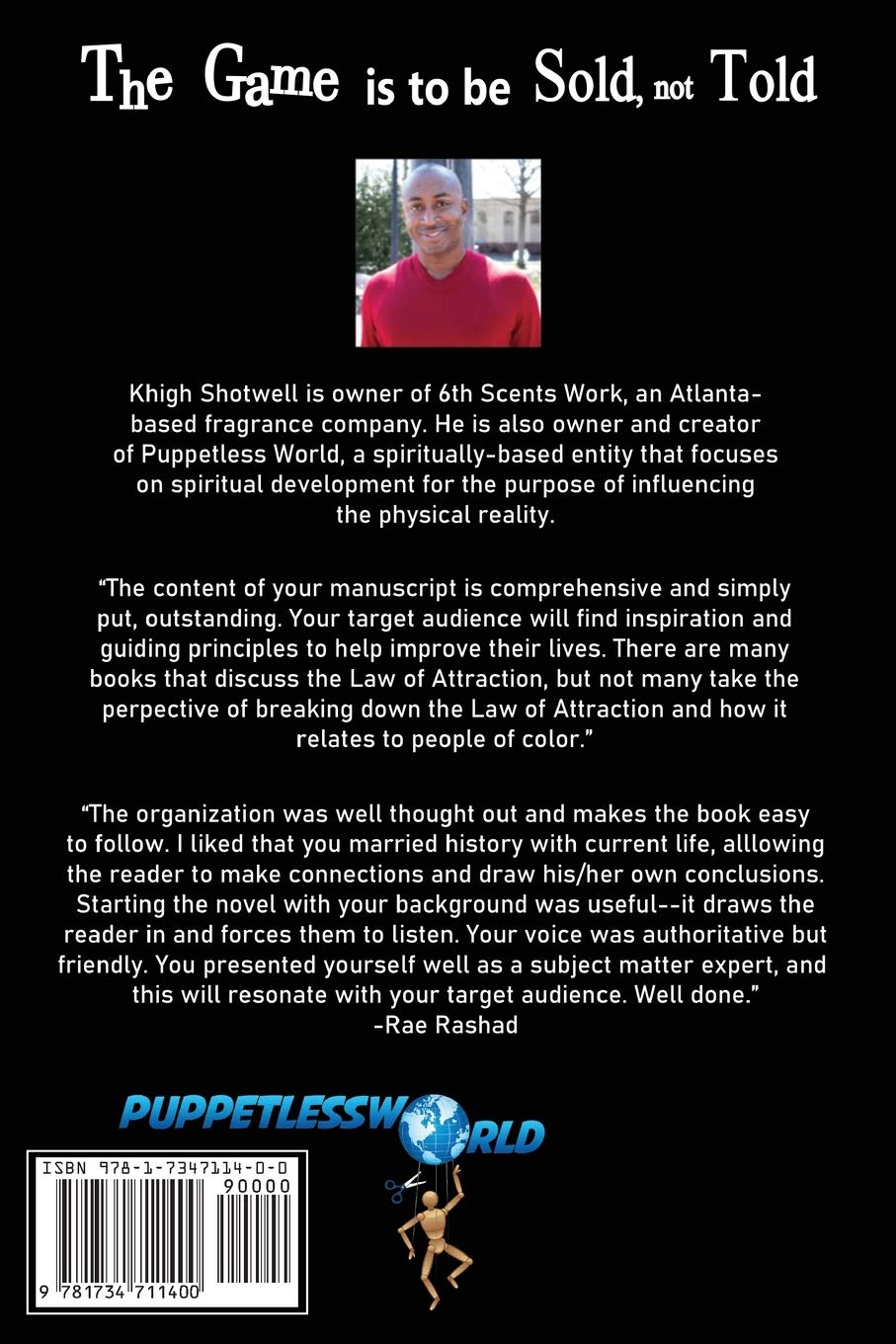 The Game is to be Sold not Told: Shotwell, Khigh: 9781734711400: Books -  Amazon.ca