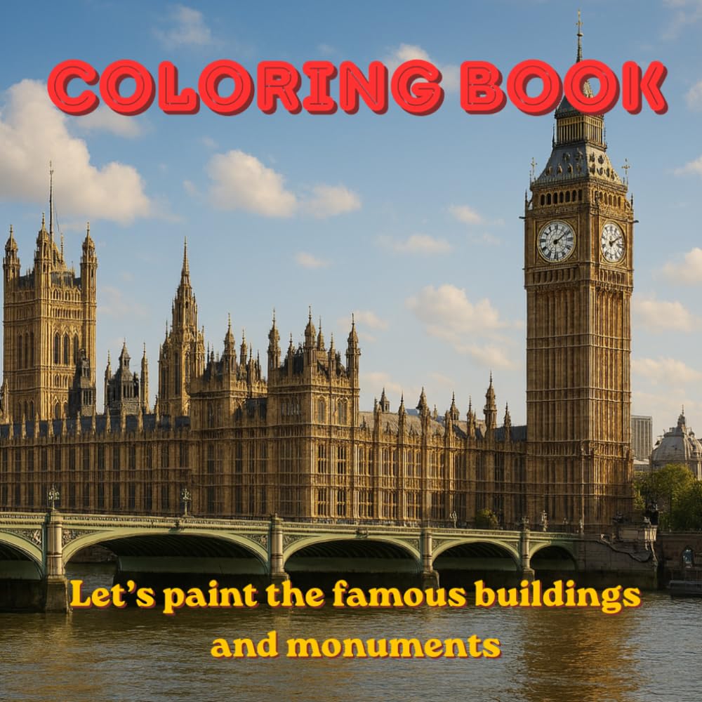 Coloring Book. Let's paint famous buildings and monuments.