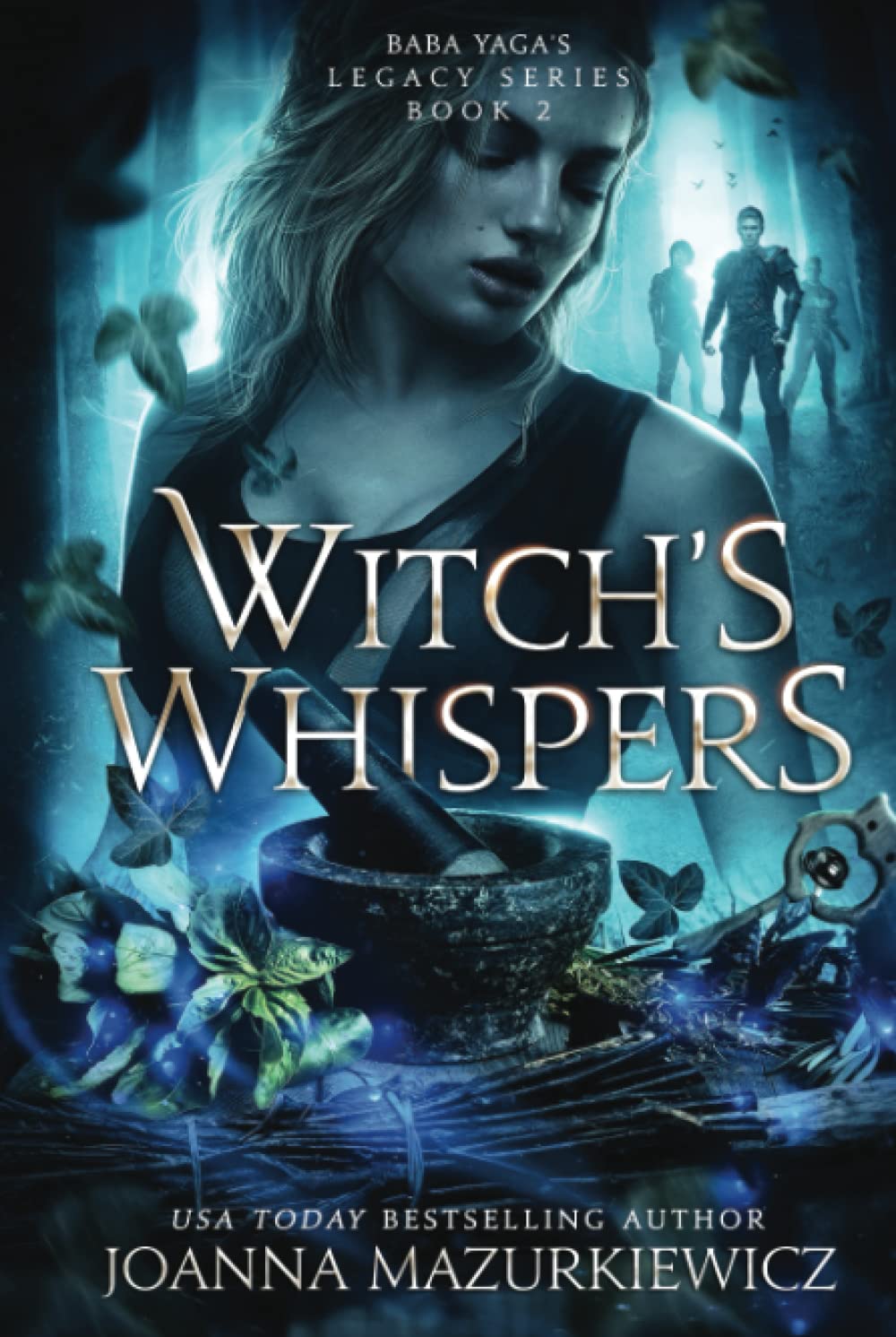 The Witch's Whispers: Baba Yaga's Legacy Book 2