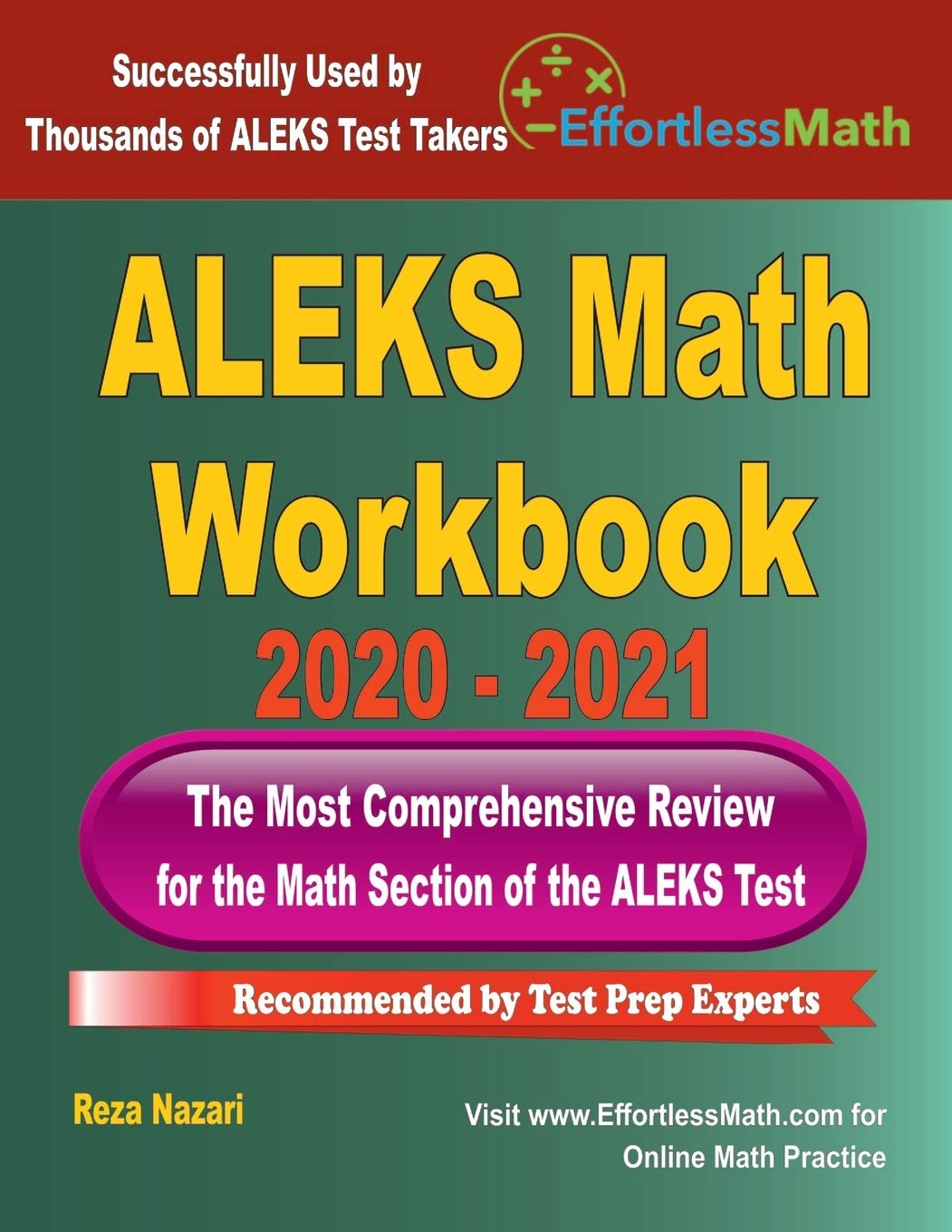 ALEKS Math Workbook 2020 2021 The Most Comprehensive Review for the