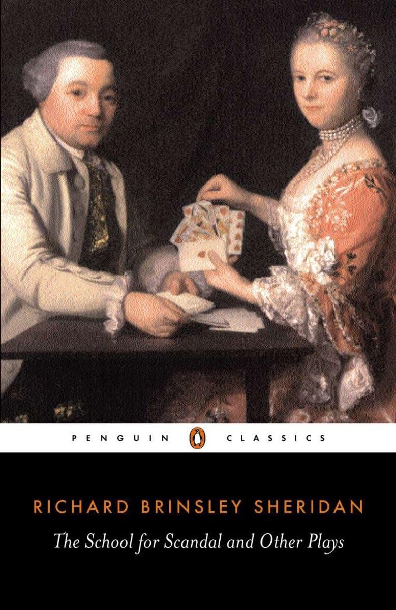 The School for Scandal and Other Plays (Penguin Classics) Paperback – March 7, 1989
