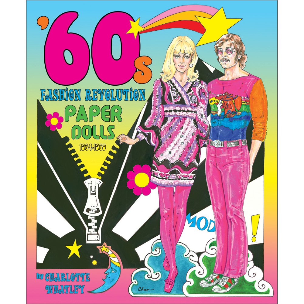 '60s Fashion Revolution Paper Dolls: 1964-1969