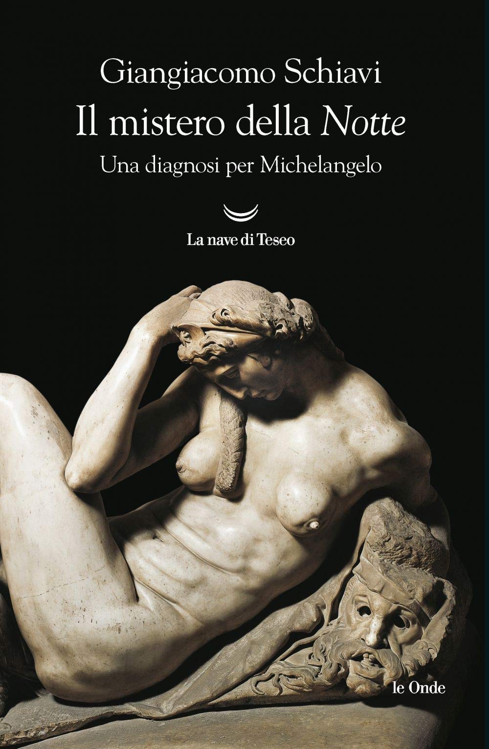 Il Mistero Della «Notte». Una Diagnosi Per Michelangelo - 4