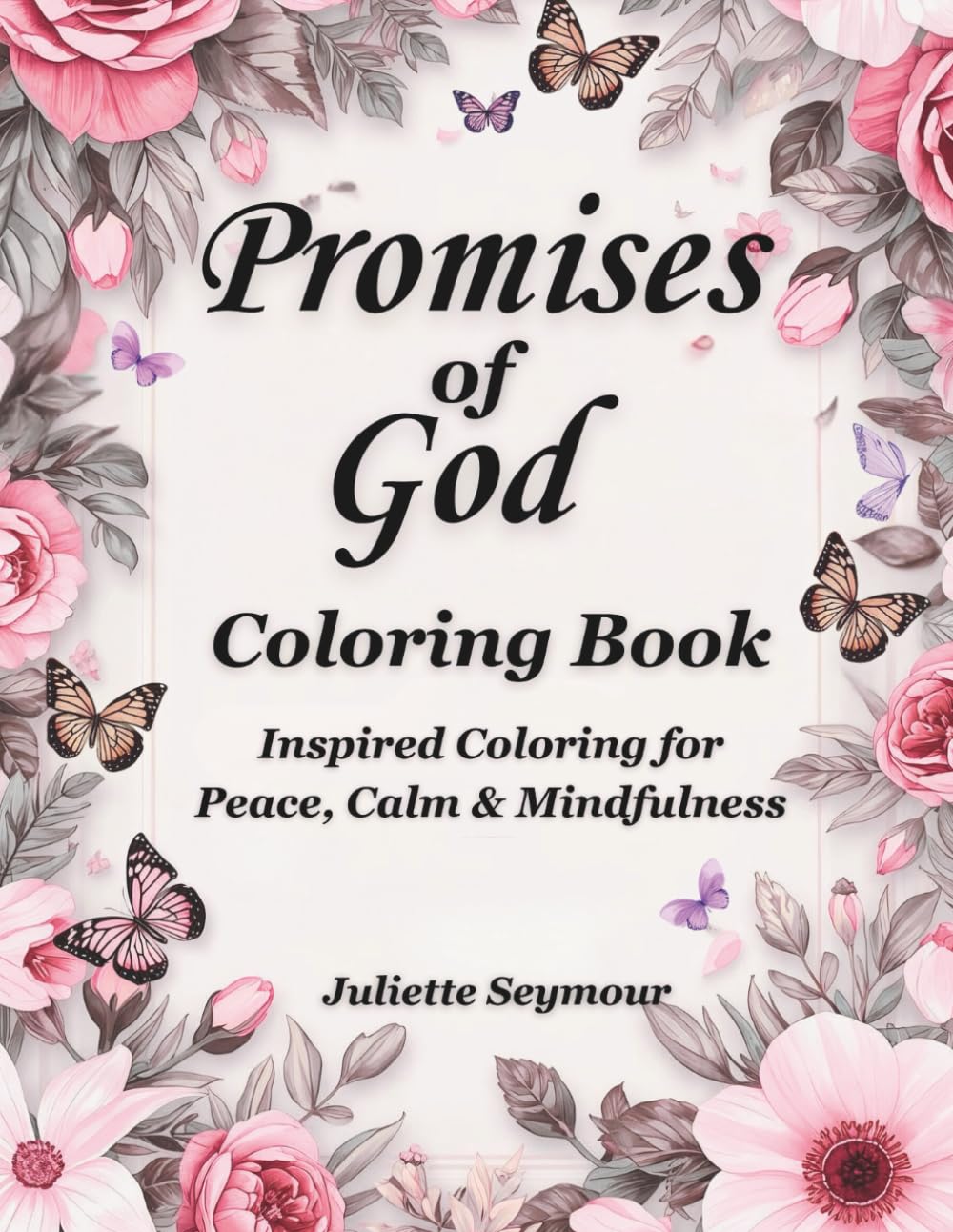 Promises of God Coloring Book: Scripture Coloring Book for Adults | Christian Bible Verses on Peace, Strength & Encouragement (Coloring Through the Bible)