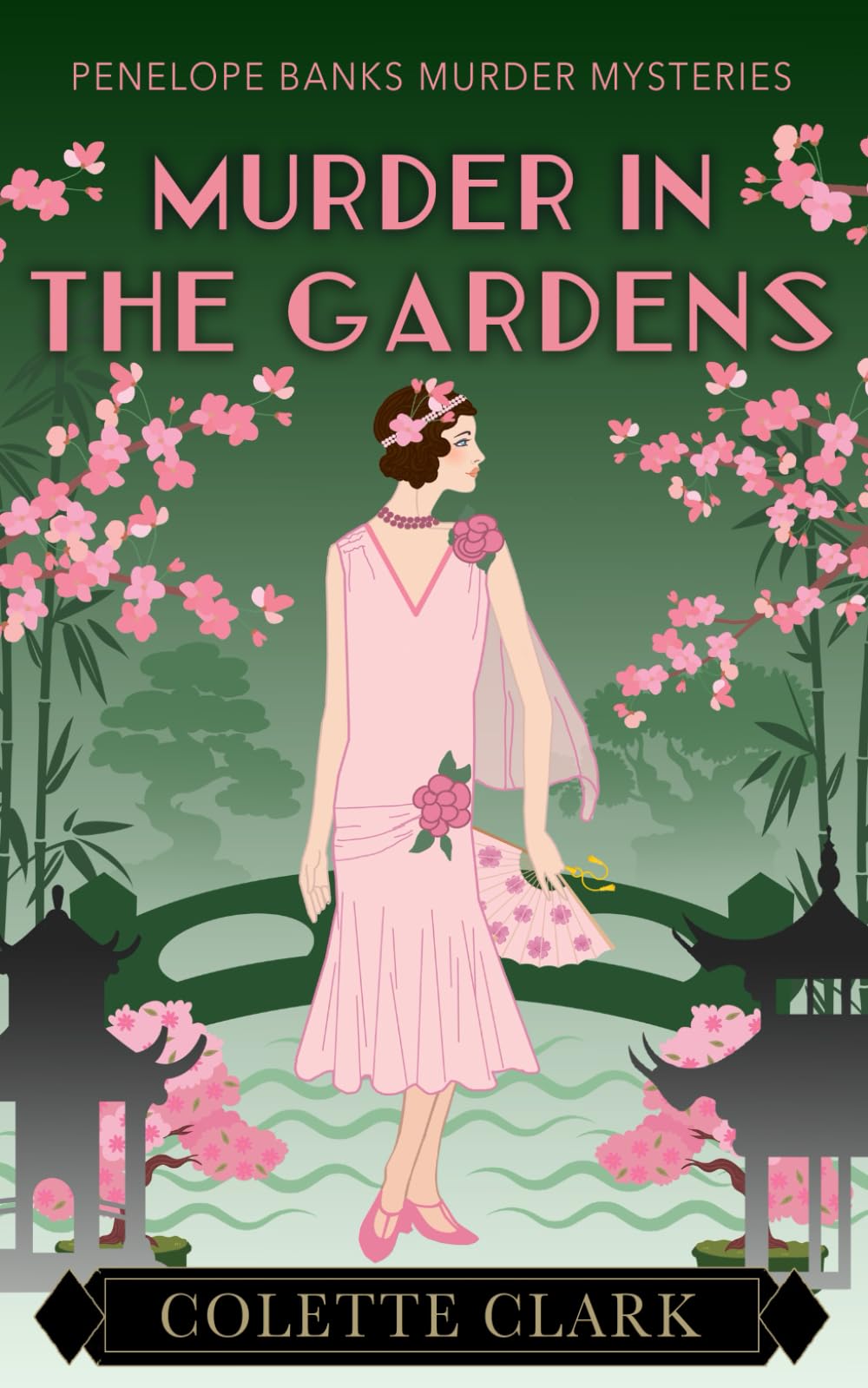Murder in the Gardens: A 1920s Historical Mystery: 4 (Penelope Banks Murder Mysteries)