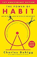 The Power of Habit: Why We Do What We do in Life and Business