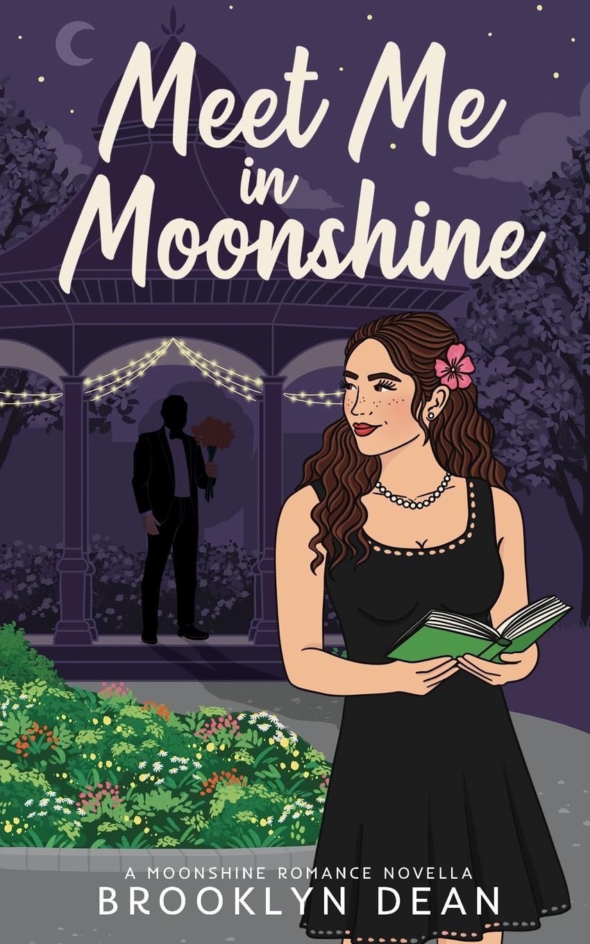 Meet Me in Moonshine: a novella (Moonshine Romance)