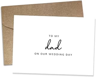 Wedding Day Card for My Dad, To My Dad On Our Wedding Day Card, Dad Of The Bride/Groom Gifts. (Dad B), 6*4