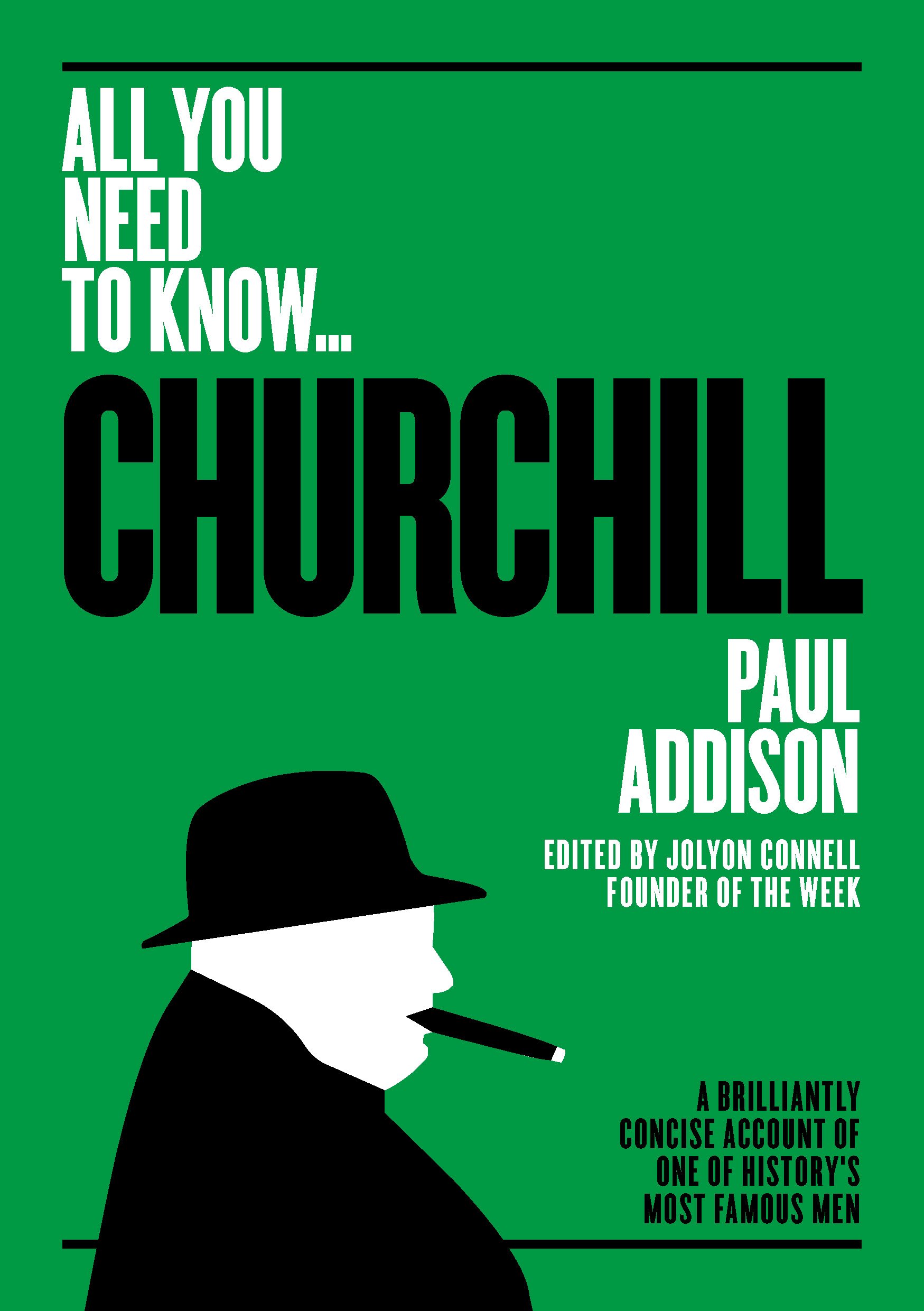 All You Need To Know … Churchill