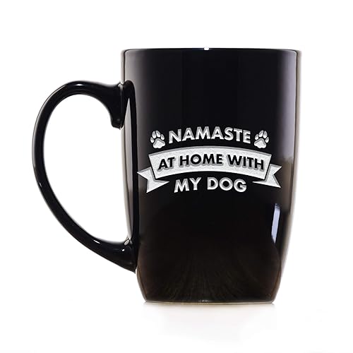 Namaste At Home With My Dog, Taza de café con mensaje en inglés