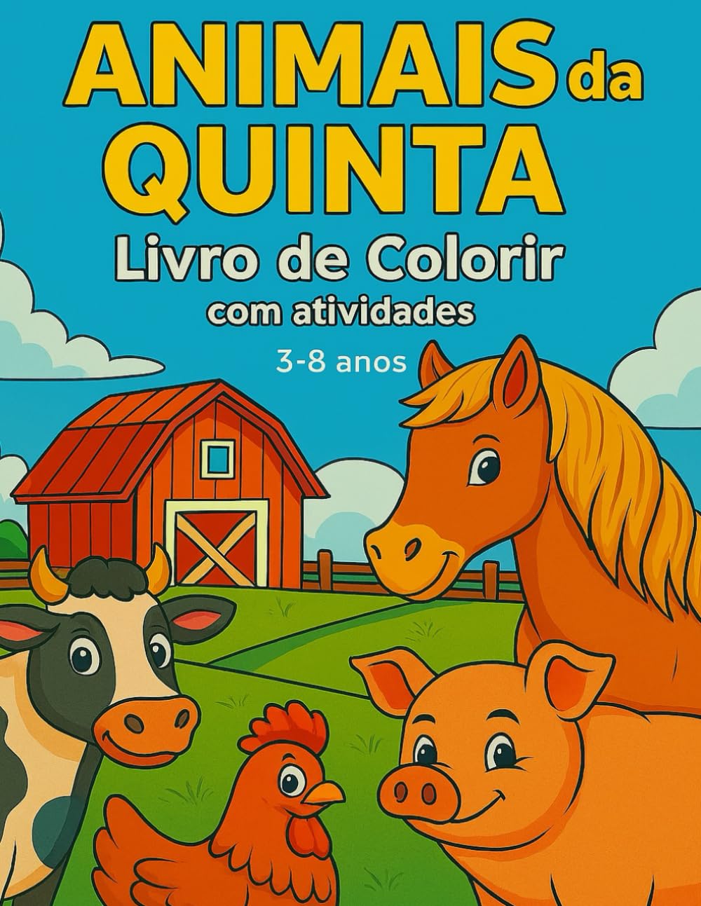 Animais da Quinta: Livro de Colorir e Atividades
