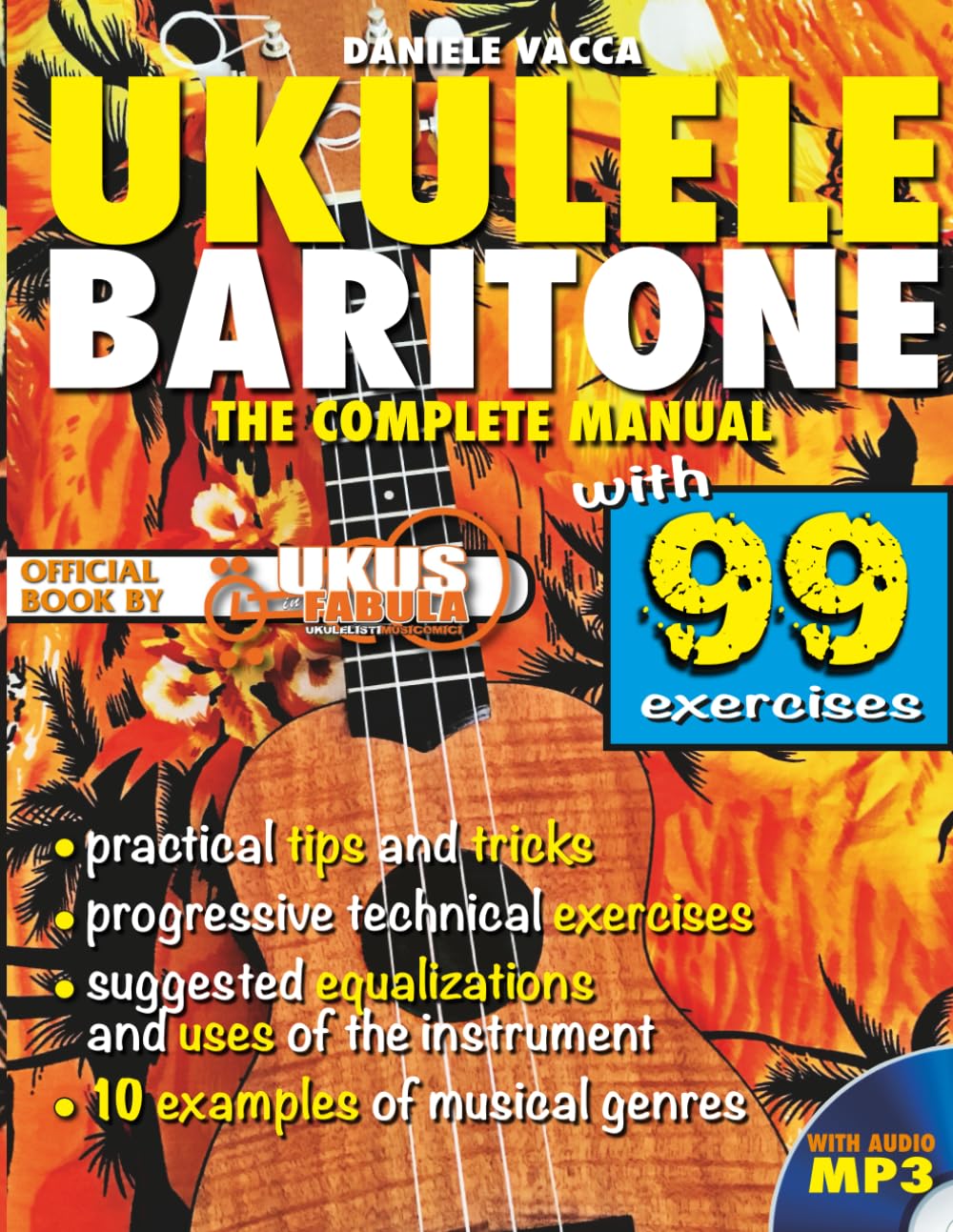 BARITONE UKULELE: THE COMPLETE BOOK