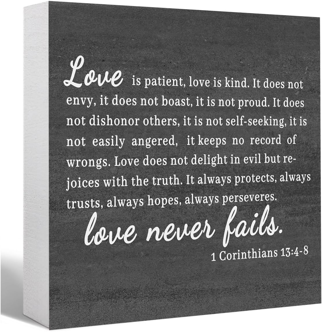 7x7 Inch Love Never Fails Box Sign, 1 Corinthians 13: 4-8 Decor