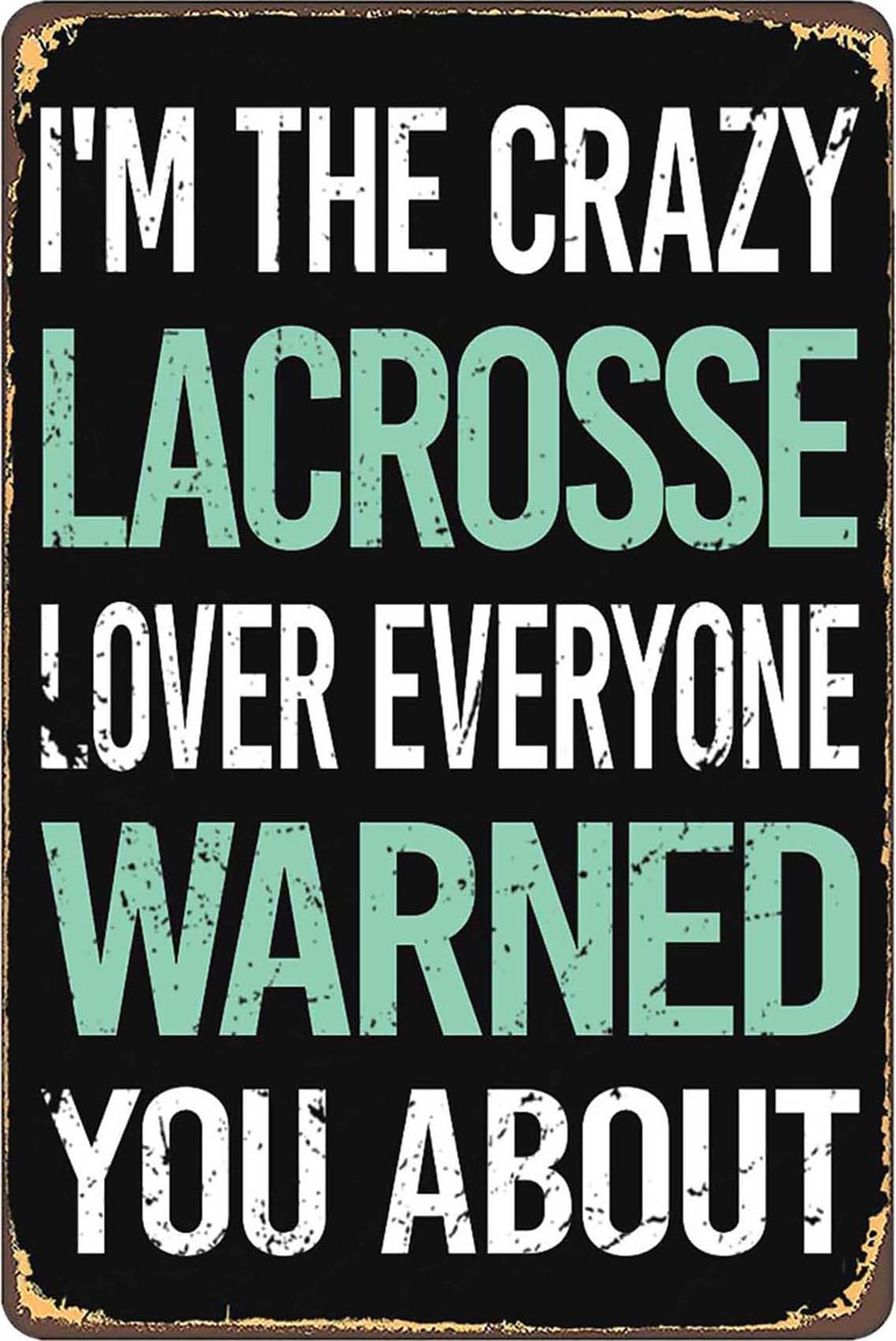 Kwqdozf As Pic Crazy Lover Lacrosse Metal Signs Vintage Wall Art Man Cave Farm Bar Kitchen