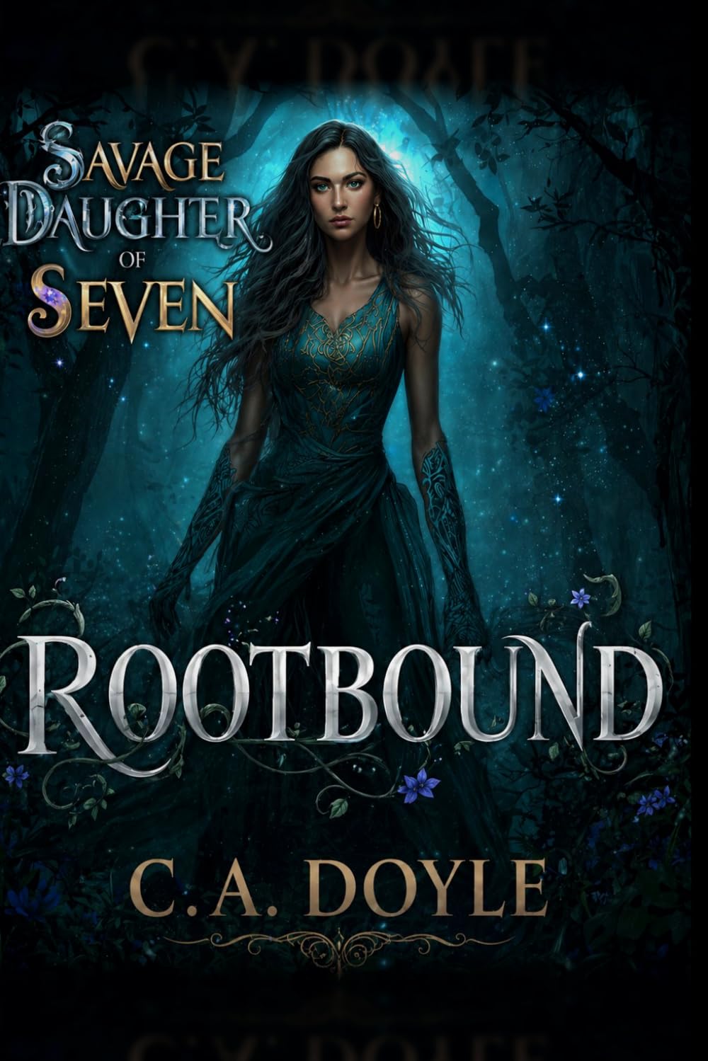 Rootbound: Savage Daughter of Seven