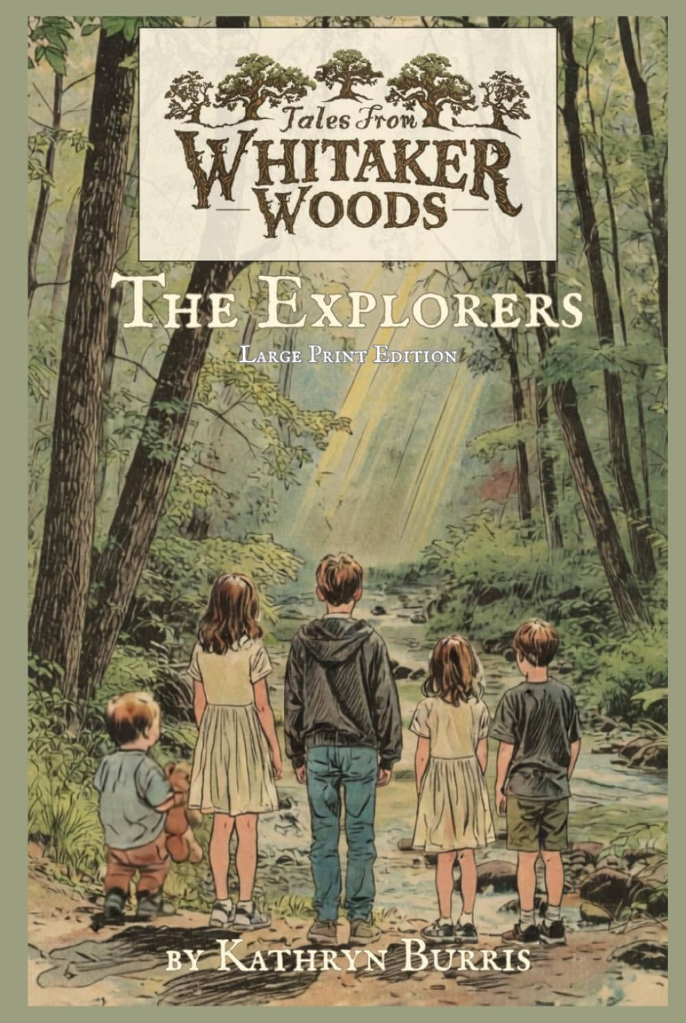 The Explorers (Tales from Whitaker Woods)