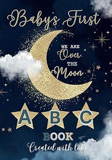 Over The Moon Baby's First ABC Guestbook: Moon and Star Coloring Page Guest Sign for Baby Shower Activity Ideal Keepsake for Mama to Be