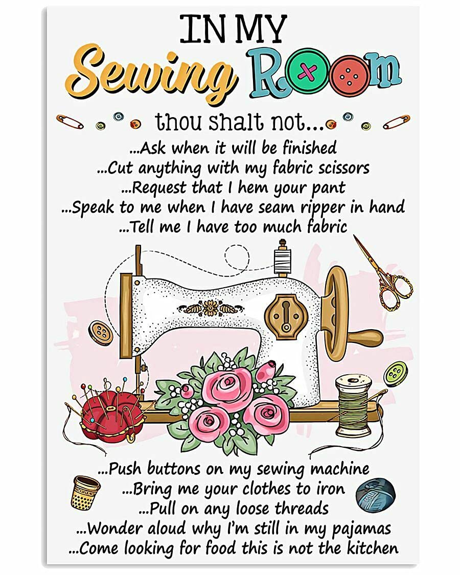 Biopracess In My Sewing Room Thou Shalt Not Metal Tin Sign Poster 8x12 inches