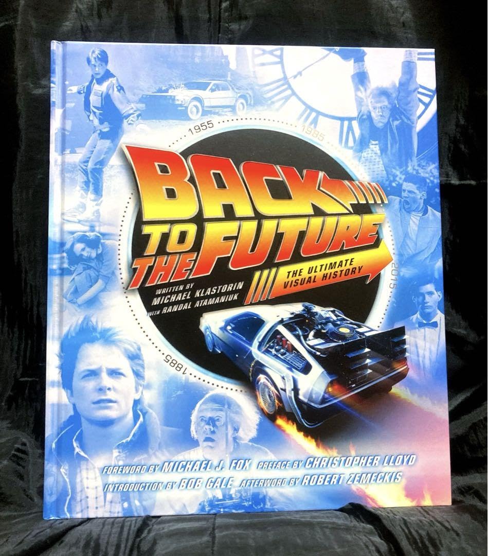 バック・トゥ・ザ・フューチャー完全大図鑑 バック・トゥ・ザ・フューチャー完全大図鑑 | マイケル・クラス