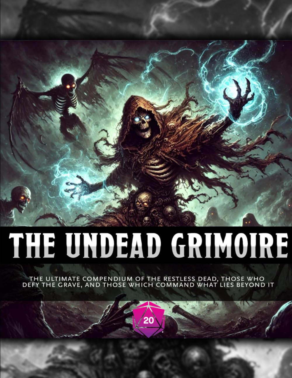 The Undead Grimoire: 3 (Stands to Reason Grimoires)