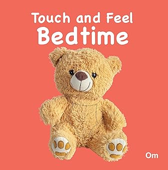 TOUCH AND FEEL BEDTIME