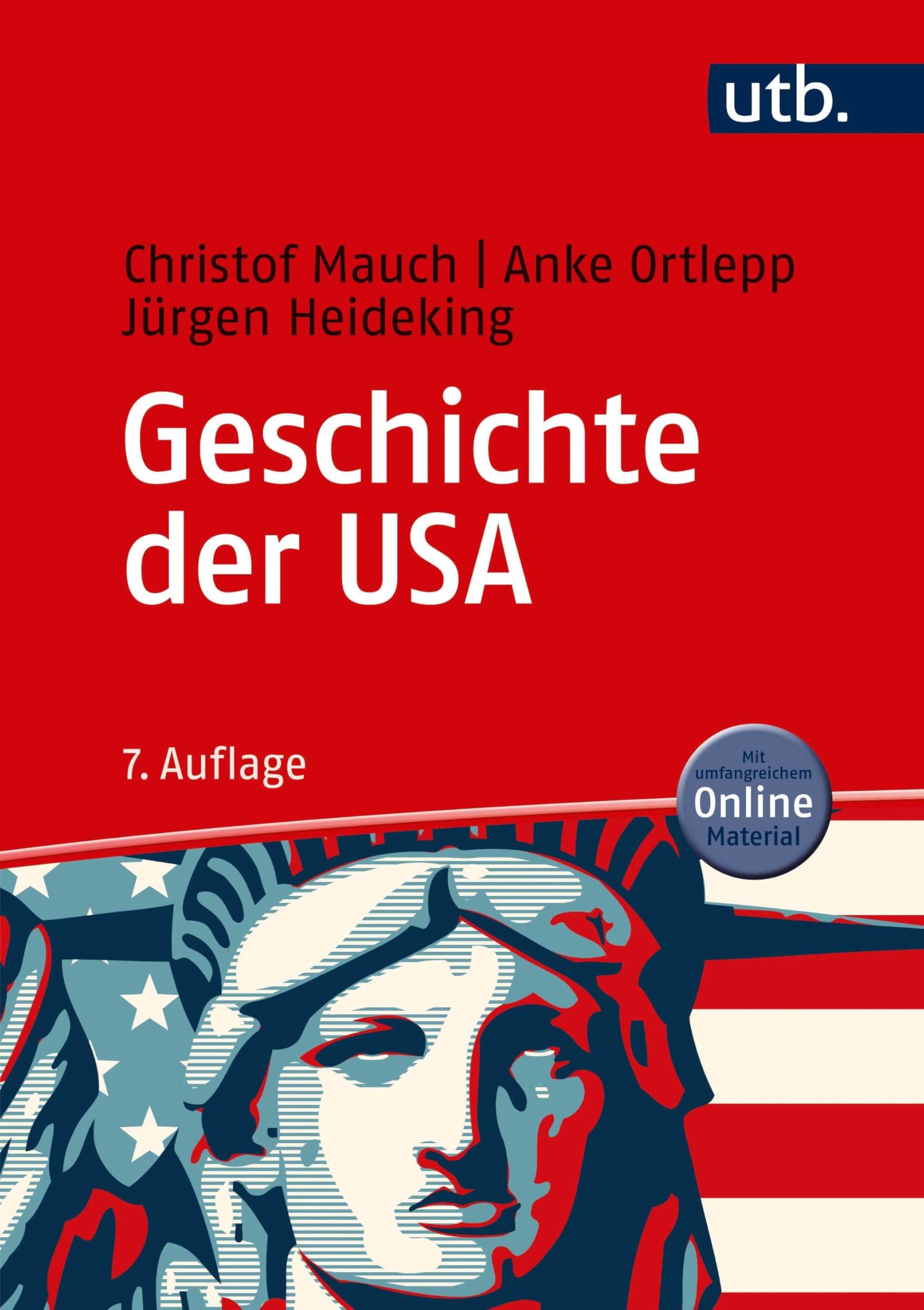 Geschichte der USA: Mit Online-Material