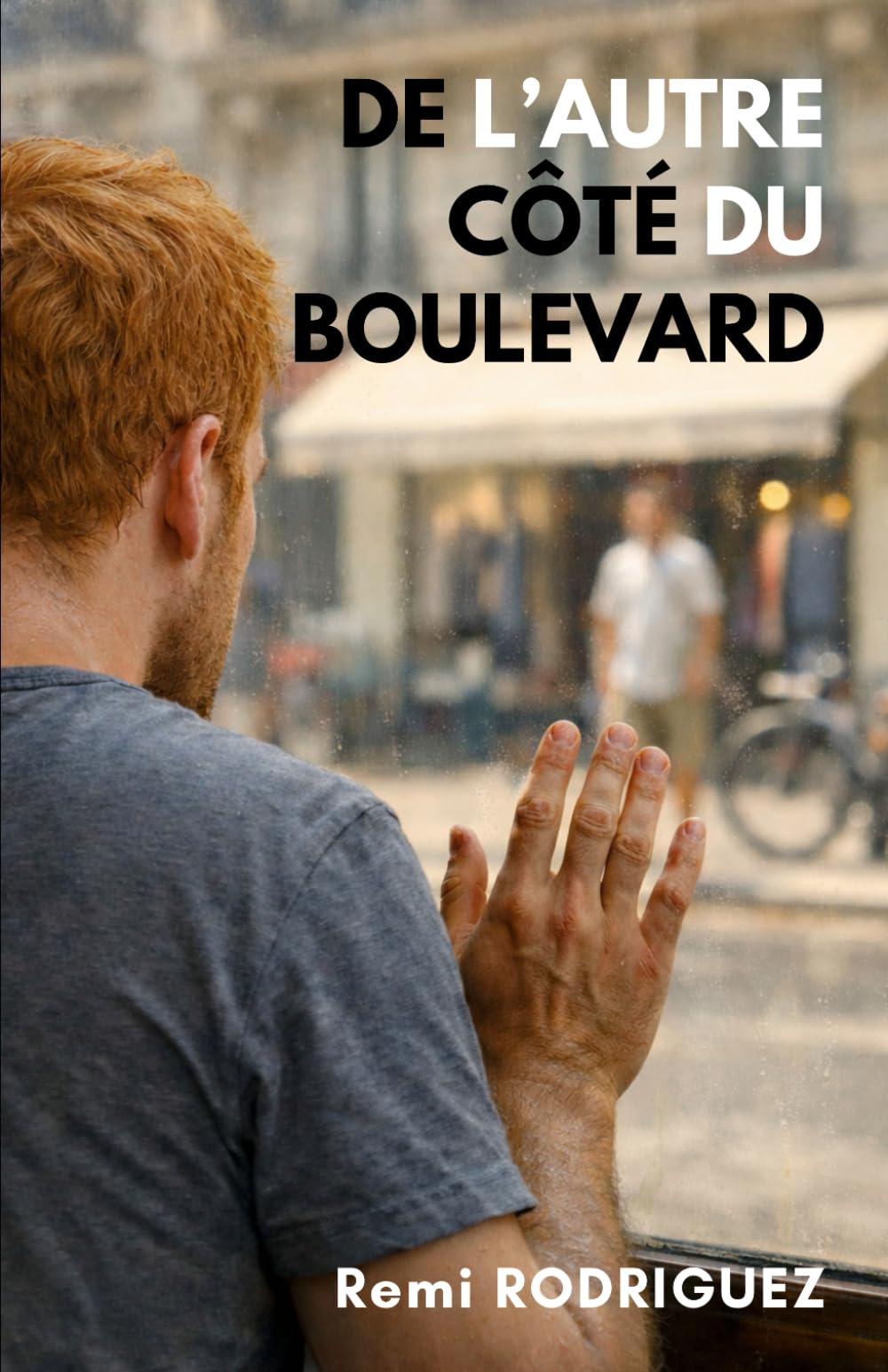 DE L'AUTRE CÔTÉ DU BOULEVARD