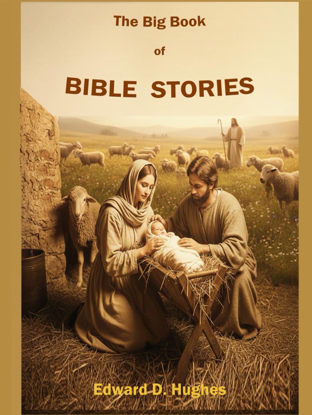 The Big Book of Bible Stories.